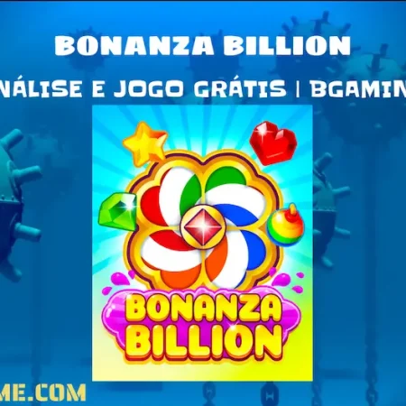 Bonanza Billion – Análise e Jogo Grátis | BGaming