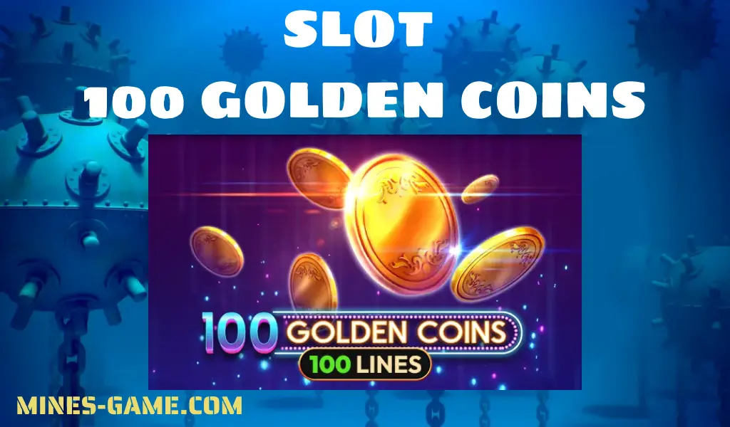 100 Golden Coins