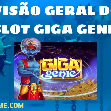 Visão Geral do Slot Giga Genie